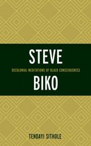 Critical Africana Studies- Steve Biko