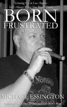 Born Frustrated