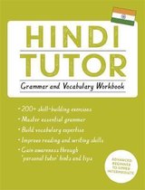 Hindi Tutor Grammar and Vocabulary Workbook Learn Hindi with Teach Yourself Advanced beginner to upper intermediate course