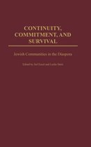 Continuity, Commitment, and Survival