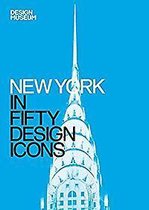 New York In Fifty Design Icons