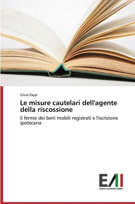 Le misure cautelari dell'agente della riscossione - cover