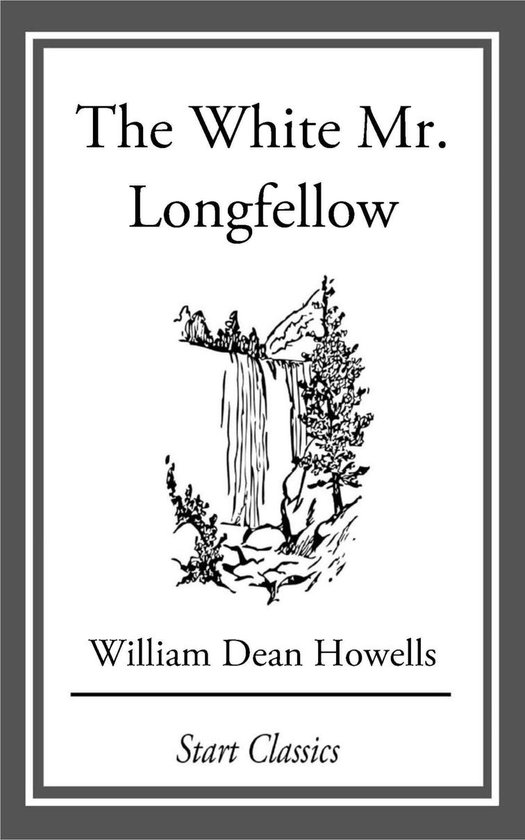 The White Mr. Longfellow - cover