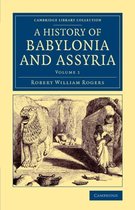 History of Babylonia and Assyria