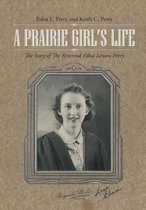A Prairie Girl's Life