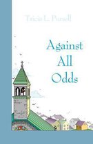 Against All Odds