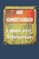 Mein Schmerztagebuch Leben Mit Schmerzen