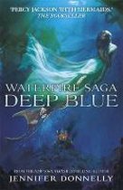 Waterfire Saga Deep Blue