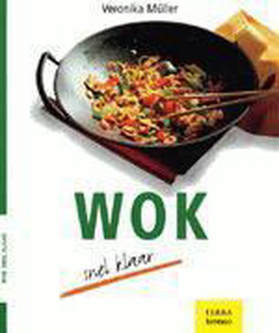 Cover van het boek 'Wok, snel klaar'