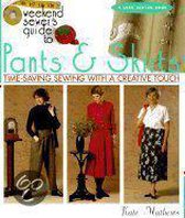 Weekend Sewer's Guide to Pants & Skirts