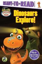 Dinosaurs Explore!