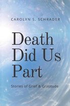 Death Did Us Part