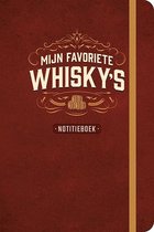 Mijn favoriete Whisky's Notitieboek