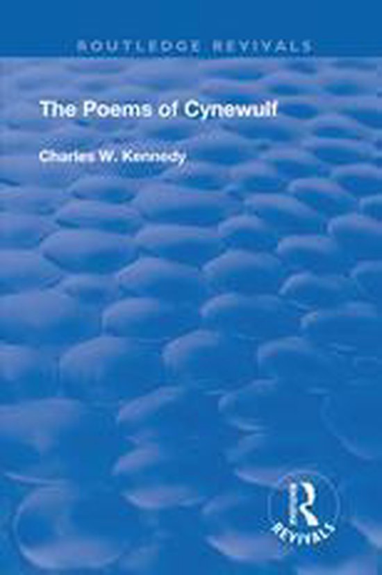 Routledge Revivals - The Poems Of Cynewulf (1910) - cover