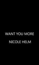 Want You More