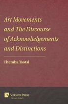 Art Movements and the Discourse of Acknowledgements and Distinctions