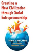 Creating A New Civilization Through Social Entrepreneurship