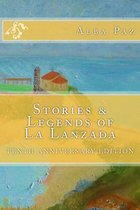 Stories & Legends of La Lanzada