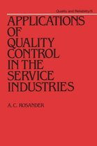 Quality and Reliability- Applications of Quality Control in the Service Industries
