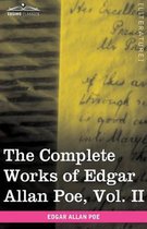 The Complete Works of Edgar Allan Poe, Vol. II (in Ten Volumes)