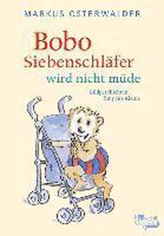 Bobo Siebenschläfer wird nicht müde - cover