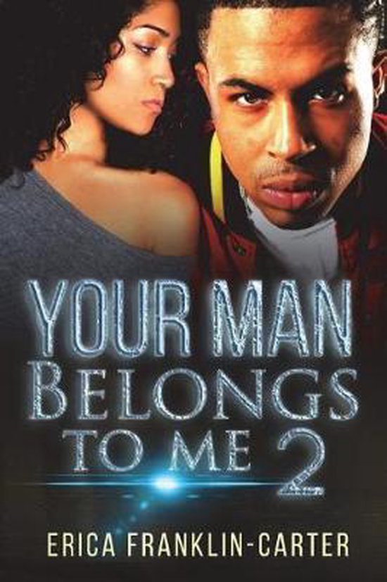 Your Man Belongs to Me 2