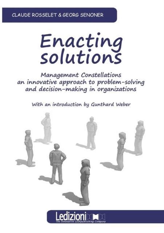 Enacting Solutions, Management Constellations an Innovative  ... - cover