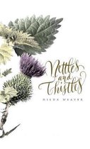 Nettles and Thistles