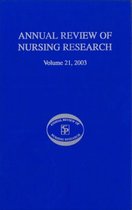 ISBN Annual Review of Nursing Research, Volume 21, 2003: Research on Child Health and Pediatric Issues: R, Education, Anglais, Couverture rigide, 384 pages