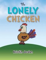 THE Lonely Chicken