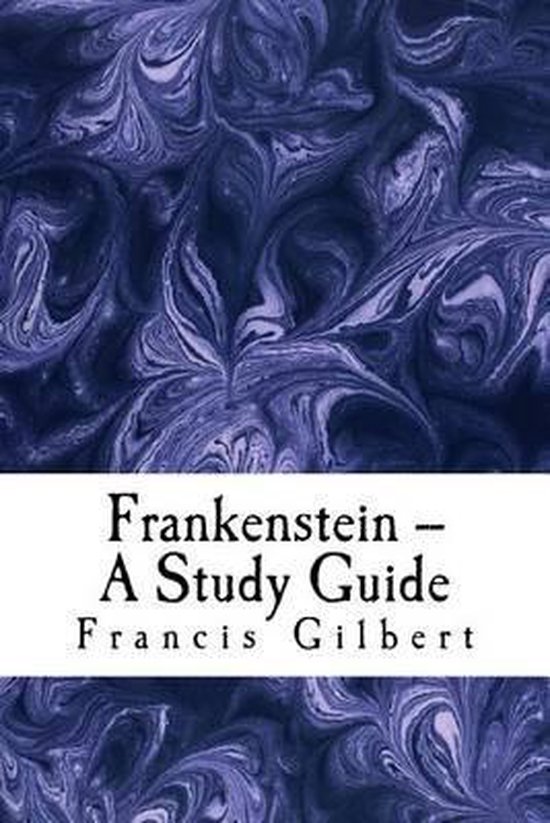 Creative Study Guides Frankenstein A Study Guide 9781519155740