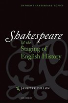Shakespeare & Staging English History