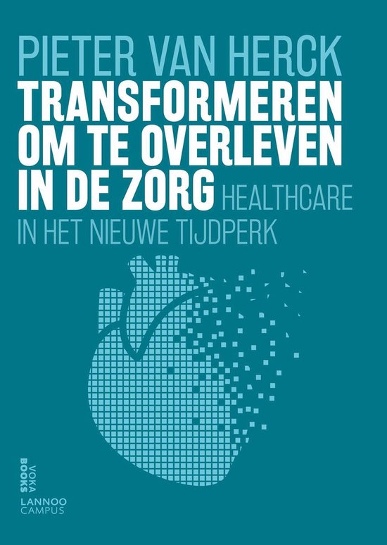 Transformeren om te overleven in de zorg - cover