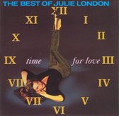 Time For Love: Best Of Julie London