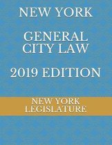 New York General City Law 2019 Edition