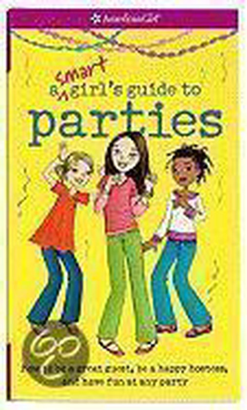 A Smart Girl's Guide to Parties
