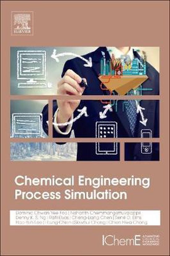 Chemical Engineering Process Simulation 9780128037829 Nishanth G
