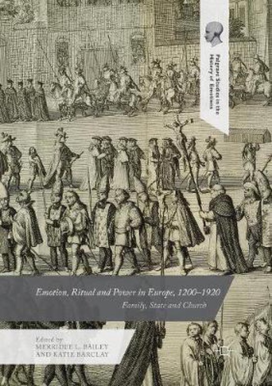 Palgrave Studies in the History of Emotions- Emotion, Ritual ... - cover