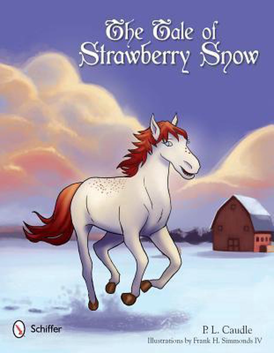 Tale Of Strawberry Snow - P.L. Caudle