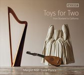 Margret Koll - Luca Pianca - Toys For Two - From Dowland To California (CD)