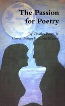 The Passion for Poetry