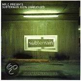Mr. C Presents Subterrain 100% Unreleased