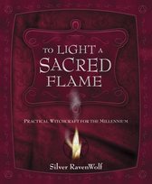 To Light a Sacred Flame