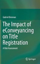 The Impact of eConveyancing on Title Registration