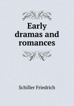 Early dramas and romances