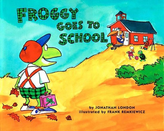 Froggy - Froggy Goes to School - cover