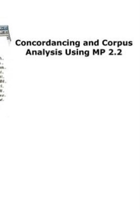 Concordancing and Corpus Analysis Using MP2.2 - cover