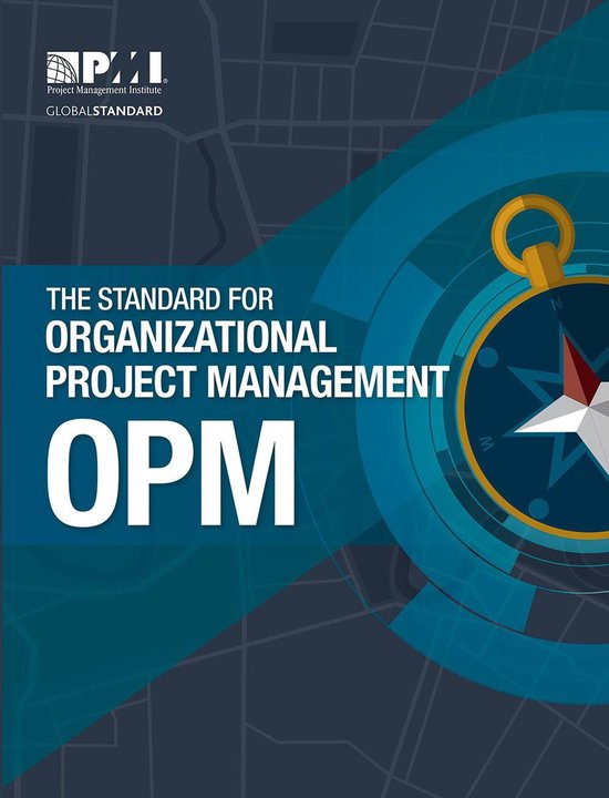 The Standard for Organizational Project Management (OPM) - cover