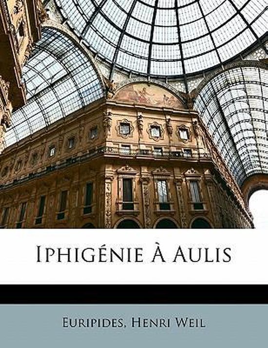 Iphigénie À Aulis