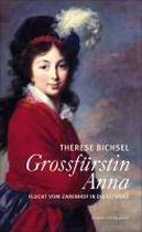 Bichsel, T: Grossfürstin Anna